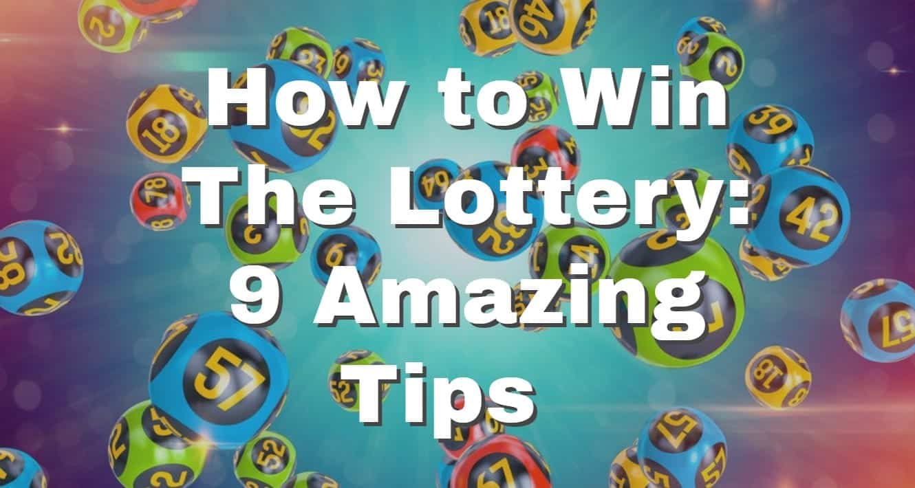 Visual representation for the article titled How to Win the Lottery: 9 Amazing Tips