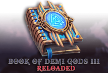 Image of the slot machine game Book of Demi Gods 3: Reloaded provided by Spinomenal