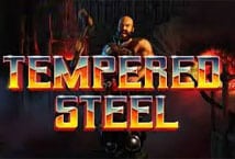 Image of the slot machine game Tempered Steel provided by Bulletproof Gaming