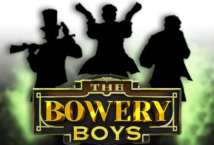 Image of the slot machine game The Bowery Boys provided by Hacksaw Gaming