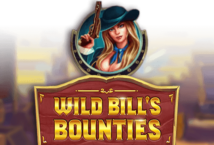 Wild Bill&#8217;s Bounties