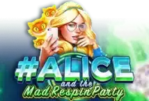 Image of the slot machine game #Alice and the Mad Respin Party provided by Ruby Play