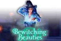 Image of the slot machine game Bewitching Beauties provided by High 5 Games