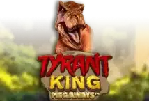 Image of the slot machine game Tyrant King Megaways provided by iSoftBet