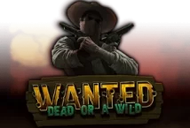 Image of the slot machine game Wanted Dead or a Wild provided by NetEnt