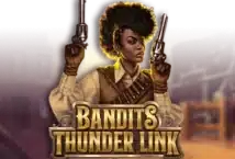 Image of the slot machine game Bandits Thunder Link provided by Stakelogic
