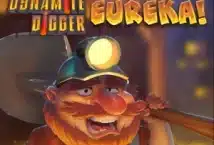 Image of the slot machine game Dynamite Digger Eureka provided by Eyecon