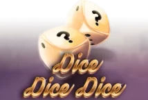 Image of the slot machine game Dice Dice Dice provided by Wazdan