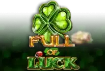 Image of the slot machine game Full of Luck provided by Casino Technology