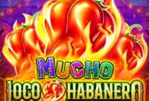 Image of the slot machine game Mucho Loco Habanero provided by Ruby Play