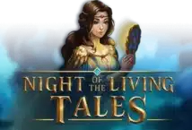 Image of the slot machine game Night of the Living Tales provided by Evoplay