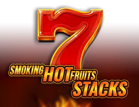 Smoking Hot Fruits Stacks Slot Review 2024 Free Play Demo