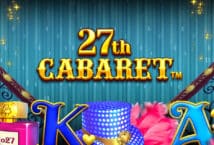 Image of the slot machine game 27th Cabaret provided by Dragon Gaming