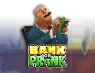 Bank Or Prank Slot Review 2024 - Free Play Demo