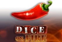 Image of the slot machine game Dice on Fire provided by stakelogic.