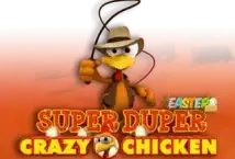 Image of the slot machine game Super Duper Crazy Chicken: Easter Egg provided by Gamomat