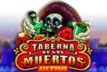 Taberna De Los Muertos Ultra