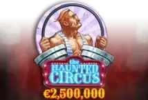 Image of the slot machine game The Haunted Circus provided by Hacksaw Gaming