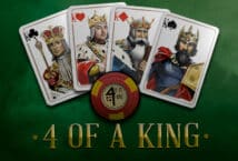 Image of the slot machine game 4 of a King provided by Tom Horn Gaming