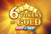 Image of the slot machine game 6 Tokens of Gold provided by All41 Studios