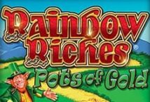 Image of the slot machine game Rainbow Riches Pots of Gold provided by iSoftBet