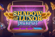 Image of the slot machine game Shadow of Luxor Jackpot provided by Stakelogic