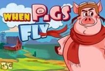 Image of the slot machine game When Pigs Fly provided by Gamomat