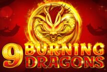 Image of the slot machine game 9 Burning Dragons provided by Wazdan