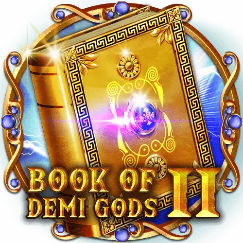 Book Of Demi Gods 2 Slot Review 2024 - Free Play Demo