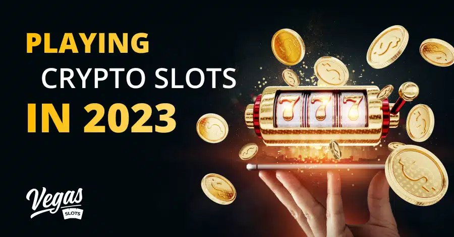 Crypto Slots in 2023 featured image
