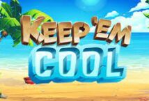 Keep &#8217;em Cool