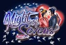 Image of the slot machine game Night of Sevens provided by SlotMill