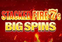 Image of the slot machine game Stacked Fire 7s Big Spins provided by Barcrest