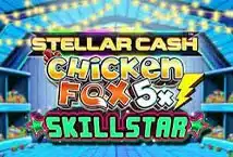 Image of the slot machine game Stellar Cash Chicken Fox 5x Skillstar provided by TrueLab Games