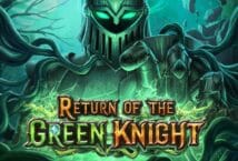 Image of the slot machine game Return of the Green Knight provided by Play'n Go