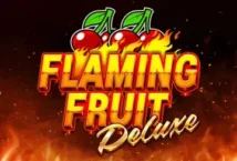 Image of the slot machine game Flaming Fruit Deluxe provided by Tom Horn Gaming