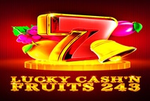 Image of the slot machine game Lucky Cash’n Fruits 243 provided by 1spin4win