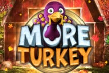 Image of the slot machine game More Turkey provided by Big Time Gaming