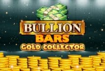 Image of the slot machine game Bullion Bars Gold Collector provided by Playson