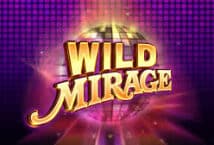 Image of the slot machine game Wild Mirage provided by Tom Horn Gaming
