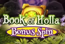 Image of the slot machine game Book of Holla: Bonus Spin provided by Hölle games