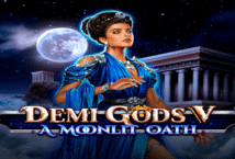 Image of the slot machine game Demi Gods V: A Moonlit Oath provided by Nolimit City